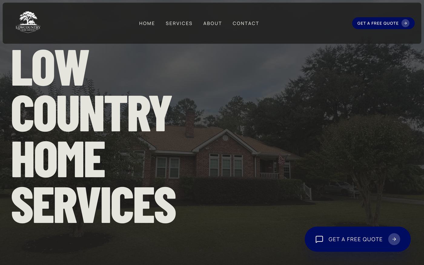 The Low Country Home Services home page: a large condensed wordmark over a photograph of a house and lawn, with a quote request button.